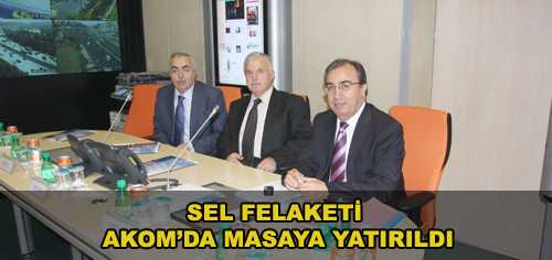 Sel Felaketi AKOM'da Masaya Yatırıldı