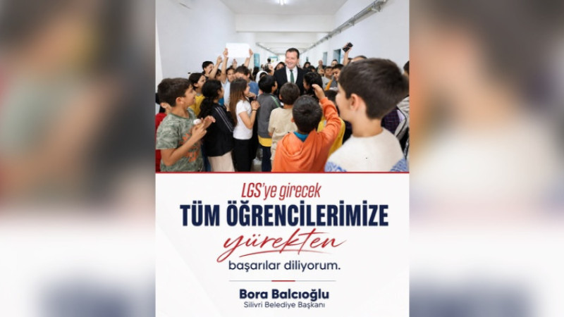 Başkan Balcıoğlu’ndan LGS’ye Girecek Öğrencilere Başarı Mesajı