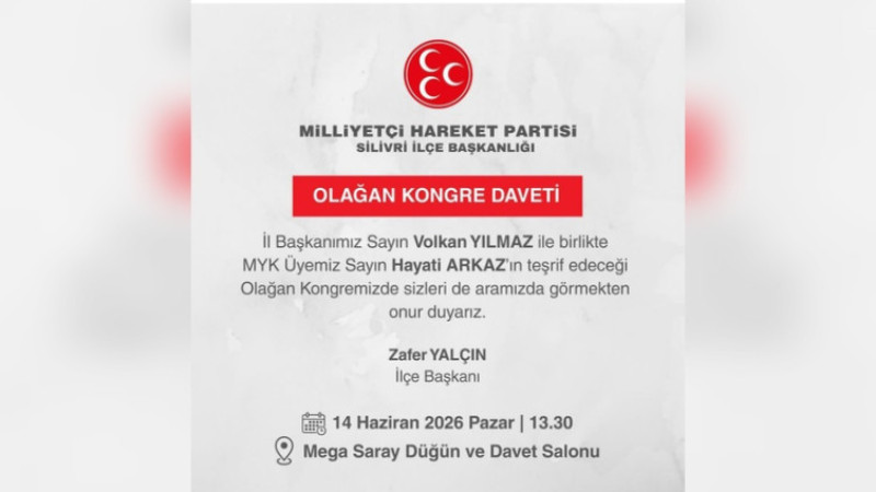 MHP Silivri’de Kongre Heyecanı Başlıyor